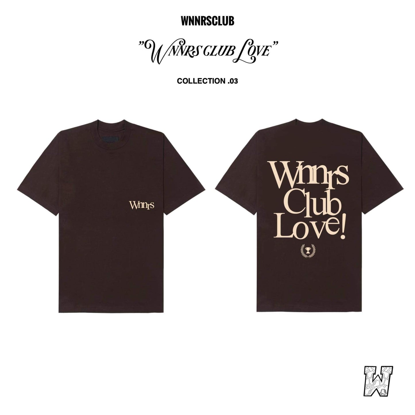 Wnnrs Club Love - Tobacco